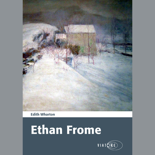 Ethan Frome, Edith Wharton