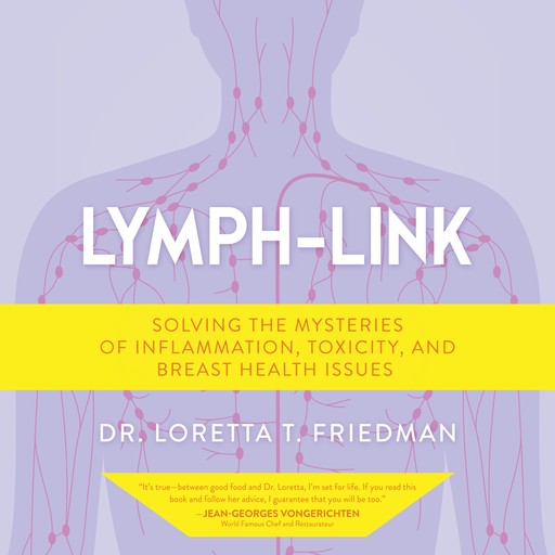 Lymph-Link, Loretta T. Friedman