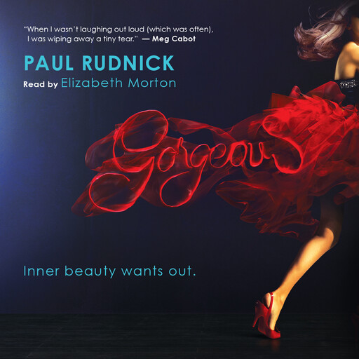 Gorgeous, Paul Rudnick