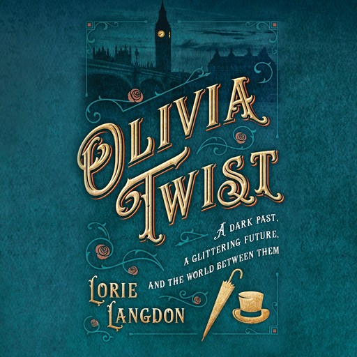 Olivia Twist, Lorie Langdon