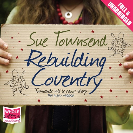 Rebuilding Coventry, Sue Townsend