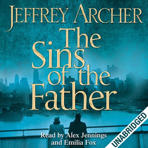 The Sins of the Father, Jeffrey Archer
