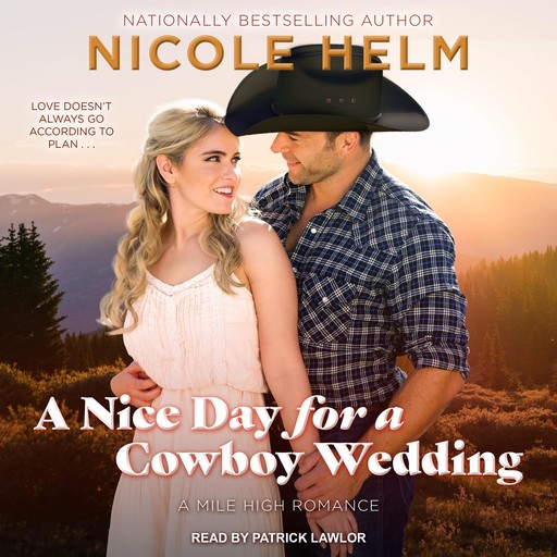 A Nice Day for a Cowboy Wedding, Nicole Helm