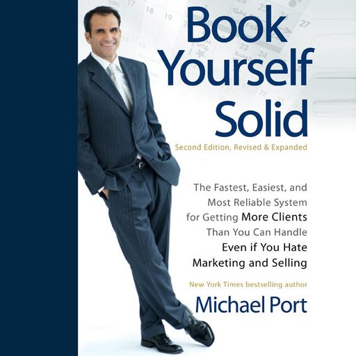 Book Yourself Solid, Port Michael