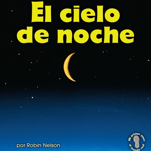 El cielo de noche (The Night Sky), Robin Nelson
