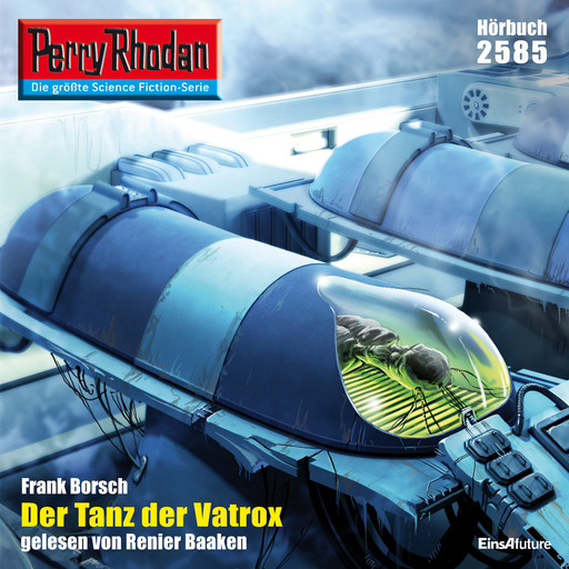 Perry Rhodan 2585: Der Tanz der Vatrox, Frank Borsch
