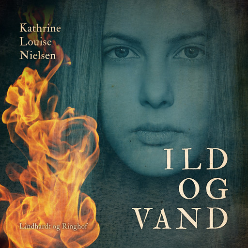 Ild og vand, Kathrine Louise Nielsen