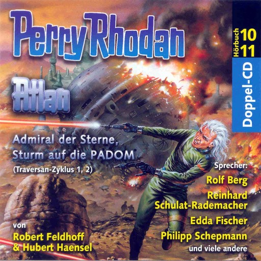 Atlan Traversan-Zyklus 01/02: Admiral der Sterne / Sturm auf die PADOM, Hubert Haensel, Robert Feldhoff