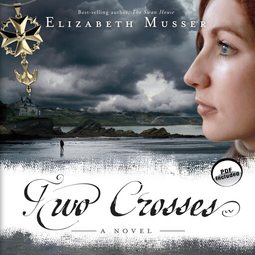 Two Crosses, Elizabeth Musser
