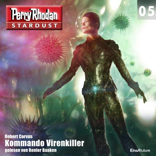 Stardust 05: Kommando Virenkiller, Robert Corvus