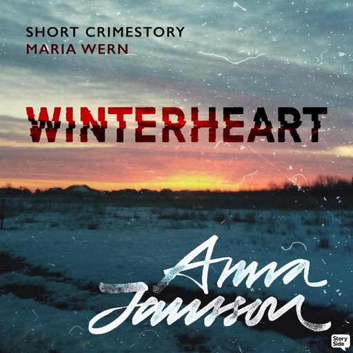 Maria Wern Short Stories: Winterheart, Anna Jansson