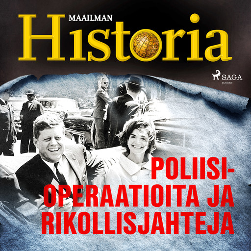 Poliisioperaatioita ja rikollisjahteja, Maailman Historia