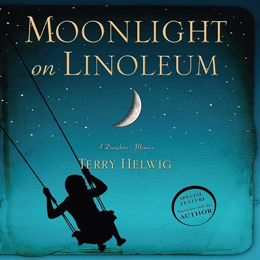 Moonlight On Linoleum, Terry Helwig