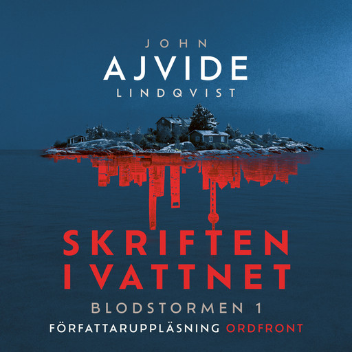 Skriften i vattnet, John Ajvide Lindqvist