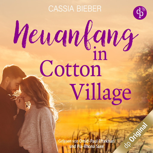 Neuanfang in Cotton Village, Band (Ungekürzt), Cassia Bieber