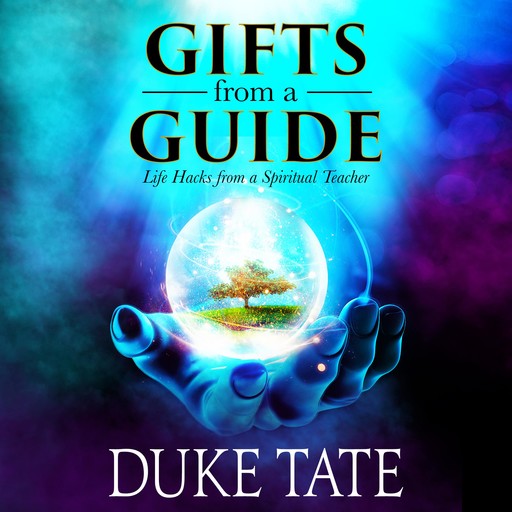 Gifts from a Guide, Duke Tate