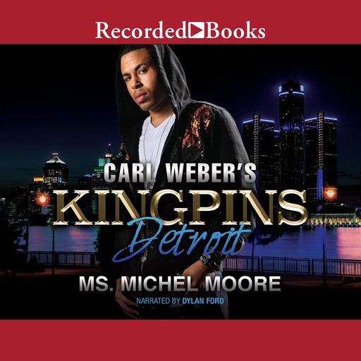 Carl Weber's Kingpins: Detroit, Michel Moore