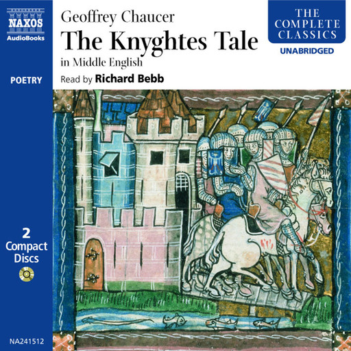 Knyghte’s Tale, The (unabridged), Geoffrey Chaucer