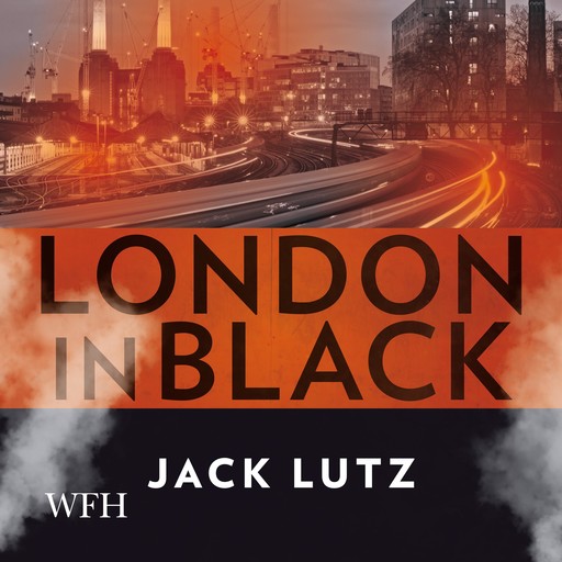 London in Black, Jack Lutz