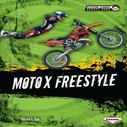 Moto X Freestyle, Patrick Cain