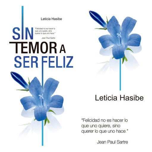 Sin Temor a Ser Feliz, Leticia Hasibe