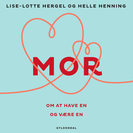 MOR, Helle Henning, Lise-Lotte Hergel