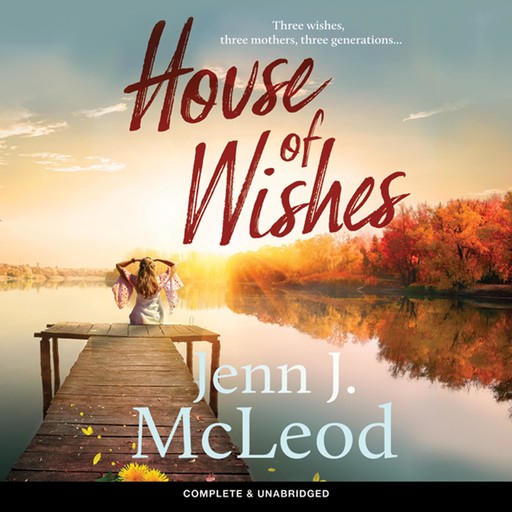 House of Wishes, Jenn McLeod
