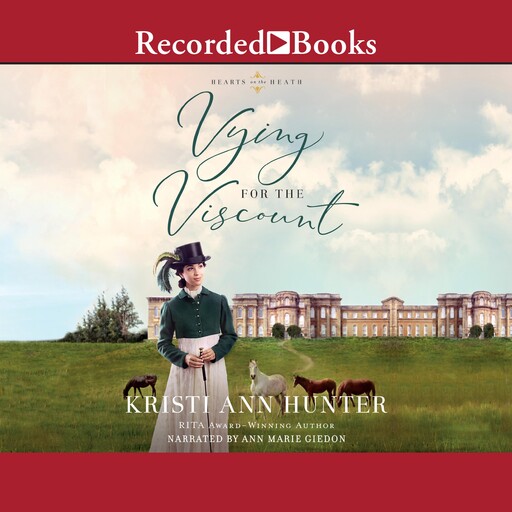 Vying for the Viscount, Kristi Ann Hunter