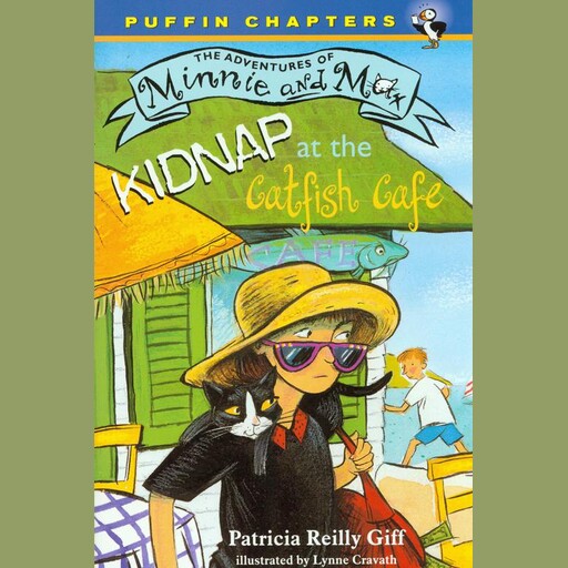Kidnap at the Catfish Café, Patricia Reilly Giff