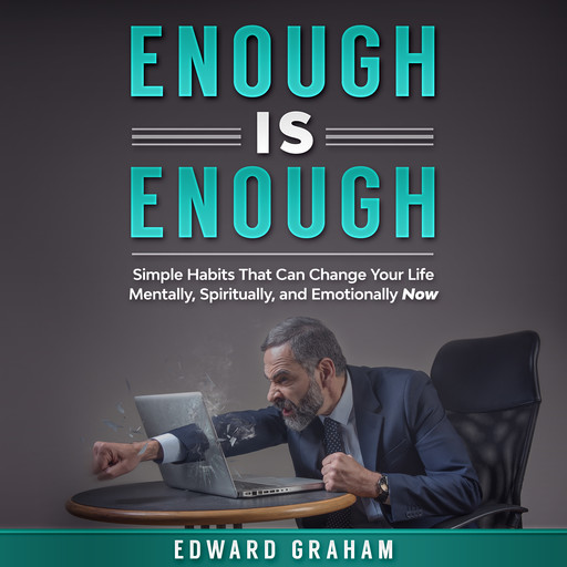 Enough Is Enough, Edward Graham