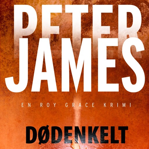 Dødenkelt, Peter James