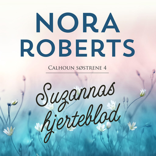Suzannas hjerteblod, Nora Roberts