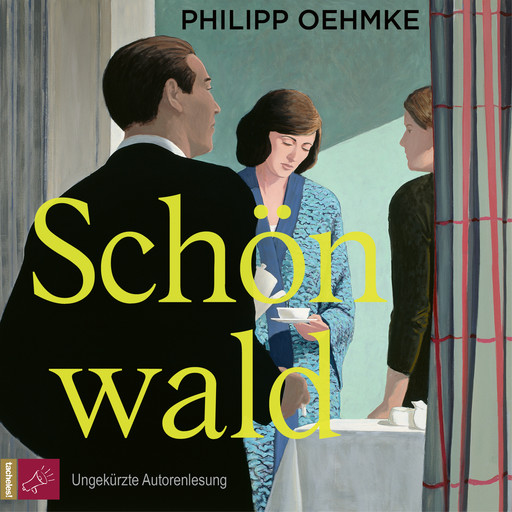 Schönwald (Ungekürzt), Philipp Oehmke