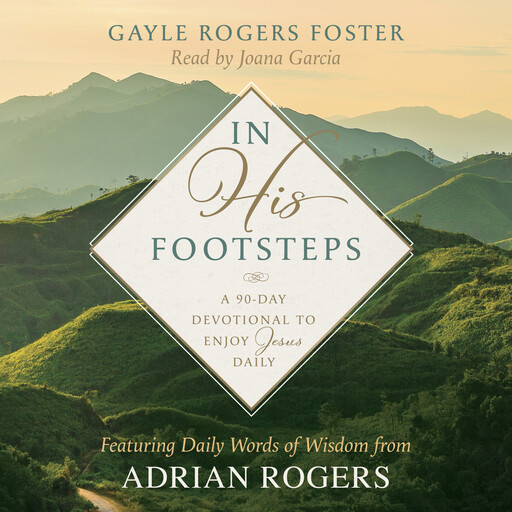 In His Footsteps, Gayle Rogers Foster