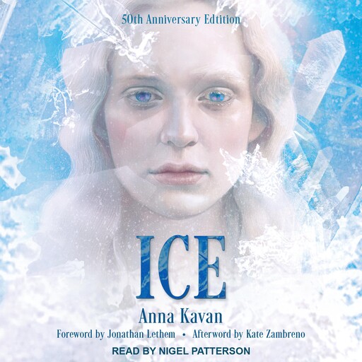 Ice, Anna Kavan