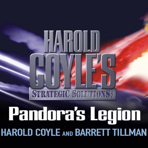 Pandora's Legion, Barrett Tillman, Harold Coyle