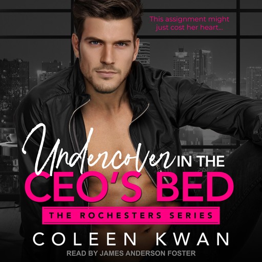 Undercover in the CEO’s Bed, Coleen Kwan