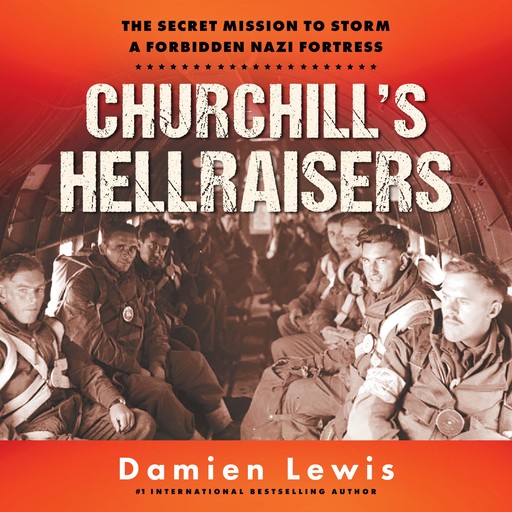 Churchill's Hellraisers, Damien Lewis
