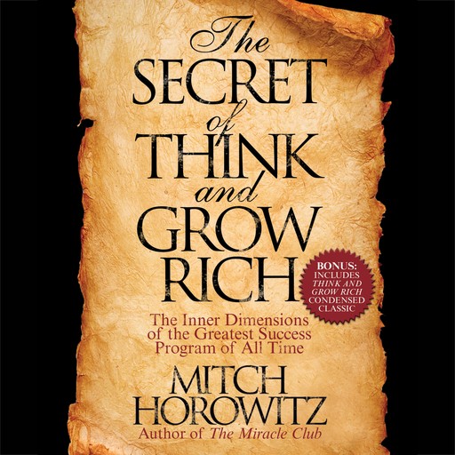 The Secret of Think and Grow Rich, Mitch Horowitz