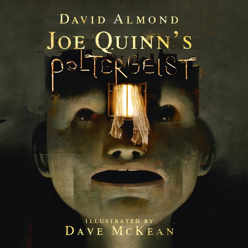 Joe Quinn's Poltergeist, David Almond