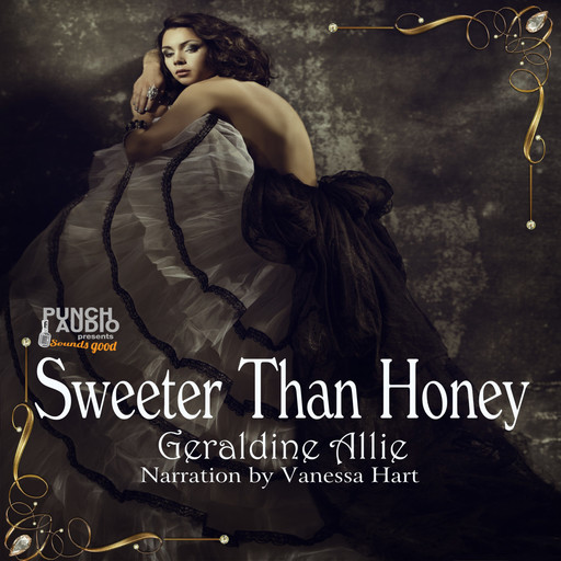 Sweeter Than Honey, Geraldine Allie