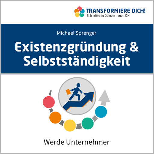Existenzgründung & Selbstständigkeit, Michael Sprenger