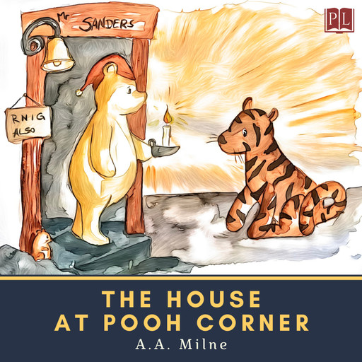 The House at Pooh Corner, Alan Alexander Milne