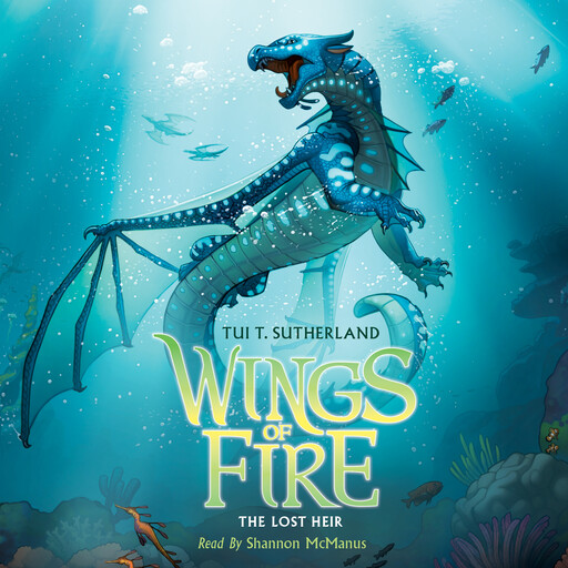 The Lost Heir (Wings of Fire #2), Tui T. Sutherland