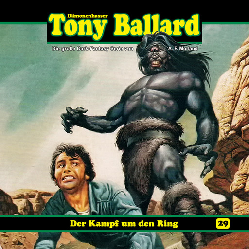 Tony Ballard, Folge 29: Der Kampf um den Ring, Morland A.F., Thomas Birker