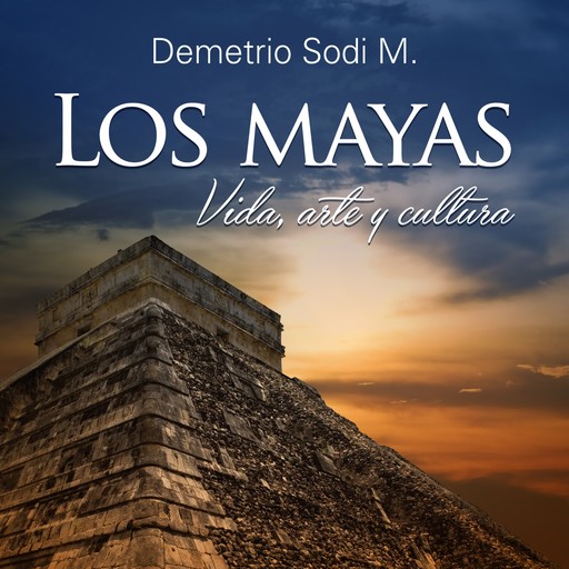 Las Mayas, Demetrio Sodi