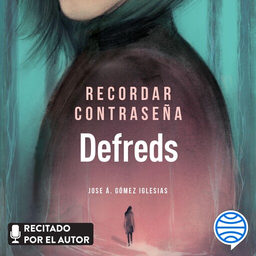 Recordar contraseña, Defreds