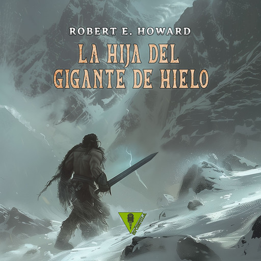 La hija del gigante de hielo, Robert E.Howard