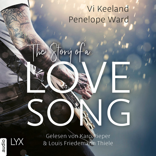 The Story of a Love Song (Ungekürzt), Penelope Ward, Vi Keeland