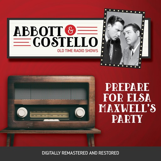 Abbott and Costello: Prepare for Elsa Maxwell's Party, John Grant, Bud Abbott